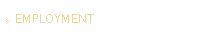 EMPLOYMENT